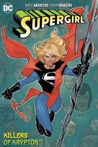 Книга Supergirl Vol. 1: The Killers of Krypton