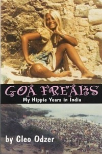 Книга Goa Freaks: My Hippie Years in India