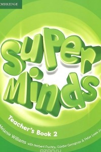 Книга Super Minds: Level 2: Teacher's Book