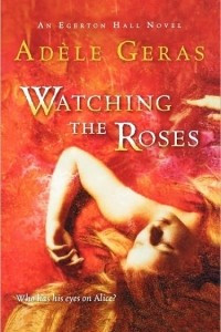 Книга Watching the Roses