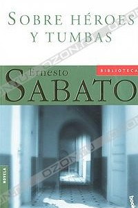 Книга Sobre heroes y tumbas