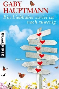 Книга Ein Liebhaber zuviel ist noch zu wenig