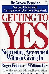 Книга Getting to Yes: Negotiating Agreement Without Giving In