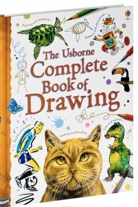 Книга The Usborne Complete Book of Drawing