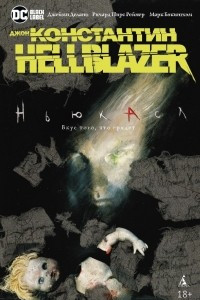 Книга Джон Константин. Hellblazer. Ньюкасл