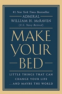 Книга Make Your Bed: Little Things That Can Change Your Life...And Maybe the World