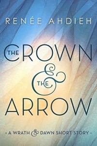 Книга The Crown and the Arrow