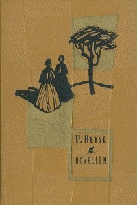 Книга P. Heyse. Novellen