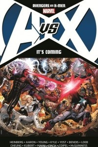 Книга Avengers vs. X-Men: It's Coming