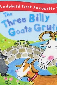 Книга The Three Billy Goats Gruff