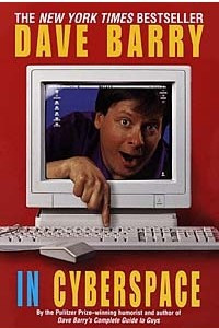 Книга Dave Barry in Cyberspace