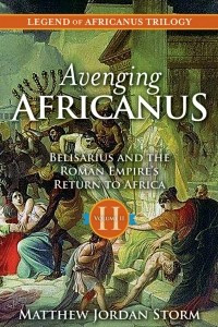 Книга Avenging Africanus: Belisarius and the Roman Empire's Return to Africa