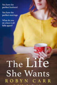 Книга The Life She Wants