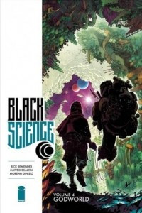 Книга Black Science, Vol. 4: Godworld