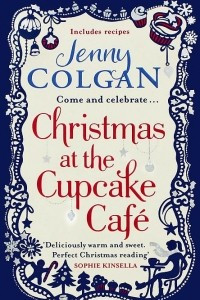 Книга Christmas at the Cupcake Cafe