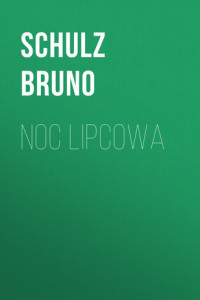 Книга Noc lipcowa