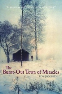 Книга The Burnt-out Town of Miracles