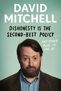 Книга Dishonesty is the Second-Best Policy and Other Rules to Live By