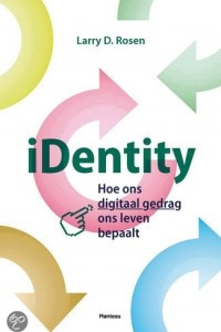 Книга iDentity: Hoe ons digitaal gedrag ons leven bepaalt