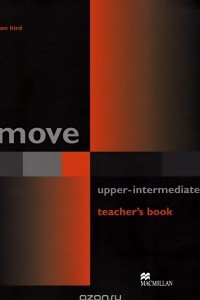 Книга Move Upper-Intermediate: Teacher's Book