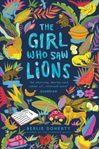 Книга The Girl Who Saw Lions